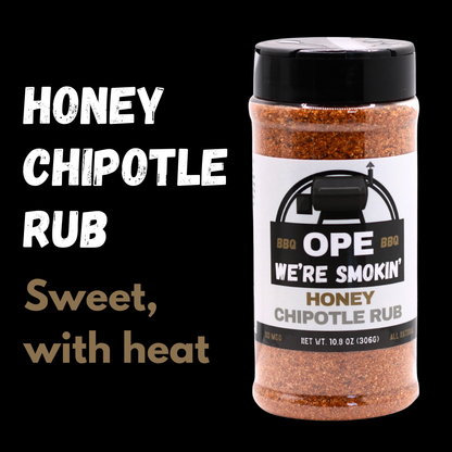 Ope We’re Smokin’ Honey Chipotle Rub (2-pack)
